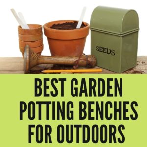 Garden Potting Benches